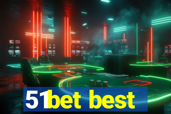 51bet best